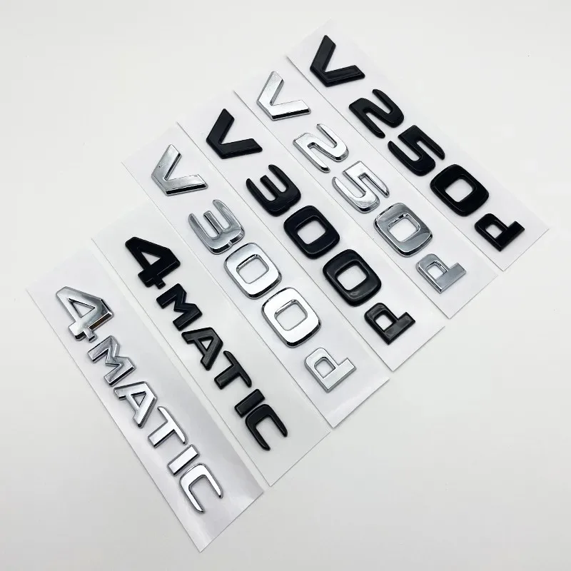 

3D Letters V200d V220d V250d V300d V350d ABS Emblem for Mercedes Benz V Class Car Fender Badge Trunk Nameplate Logo Sticker