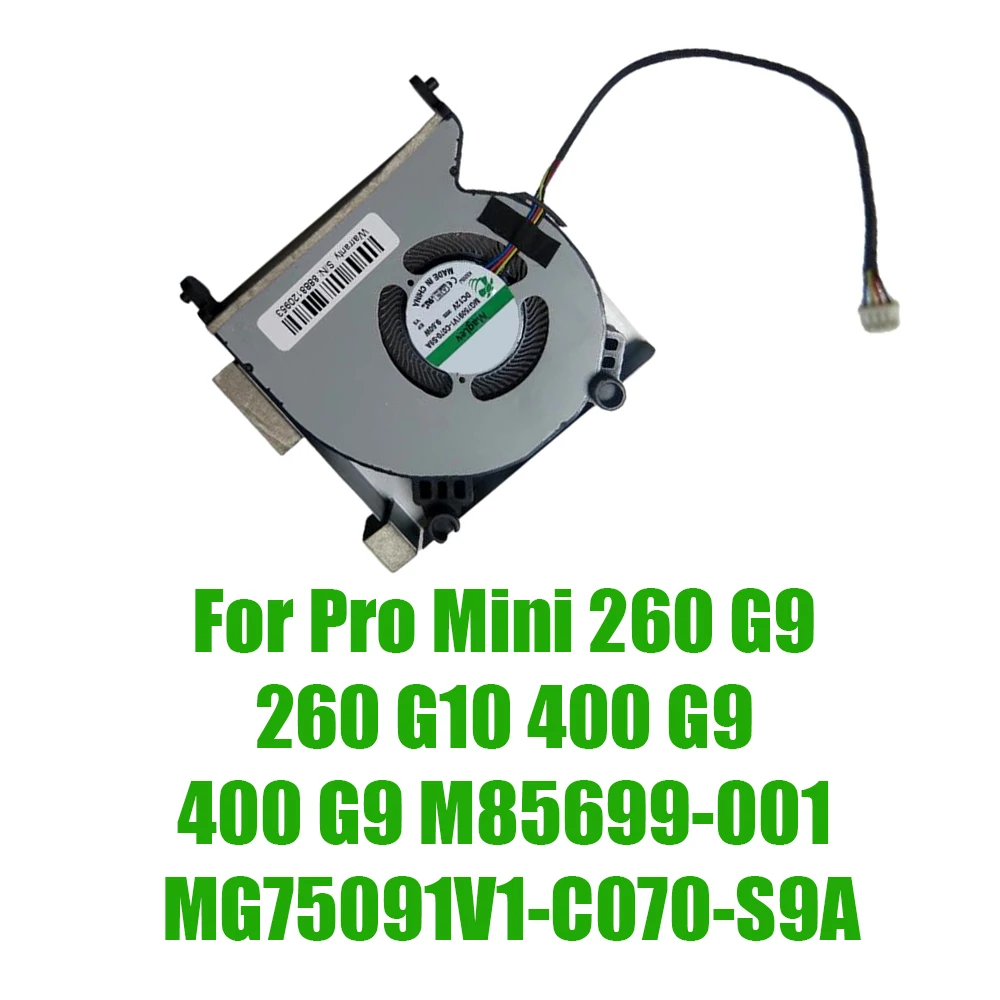 

For HP For Pro Mini 260 G9 260 G10 400 G9 400 G9 M85699-001 MG75091V1-C070-S9A DC12V 4PIN Replacement Mini PC CPU Fan
