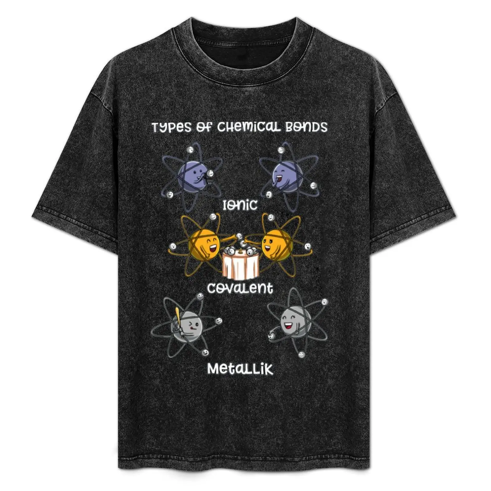 

Funny Science Chemistry T Shirts Gifts-Types of Chemical Bonds for Women Men T-Shirt Basic Simple Design Short Sleeve Shirt
