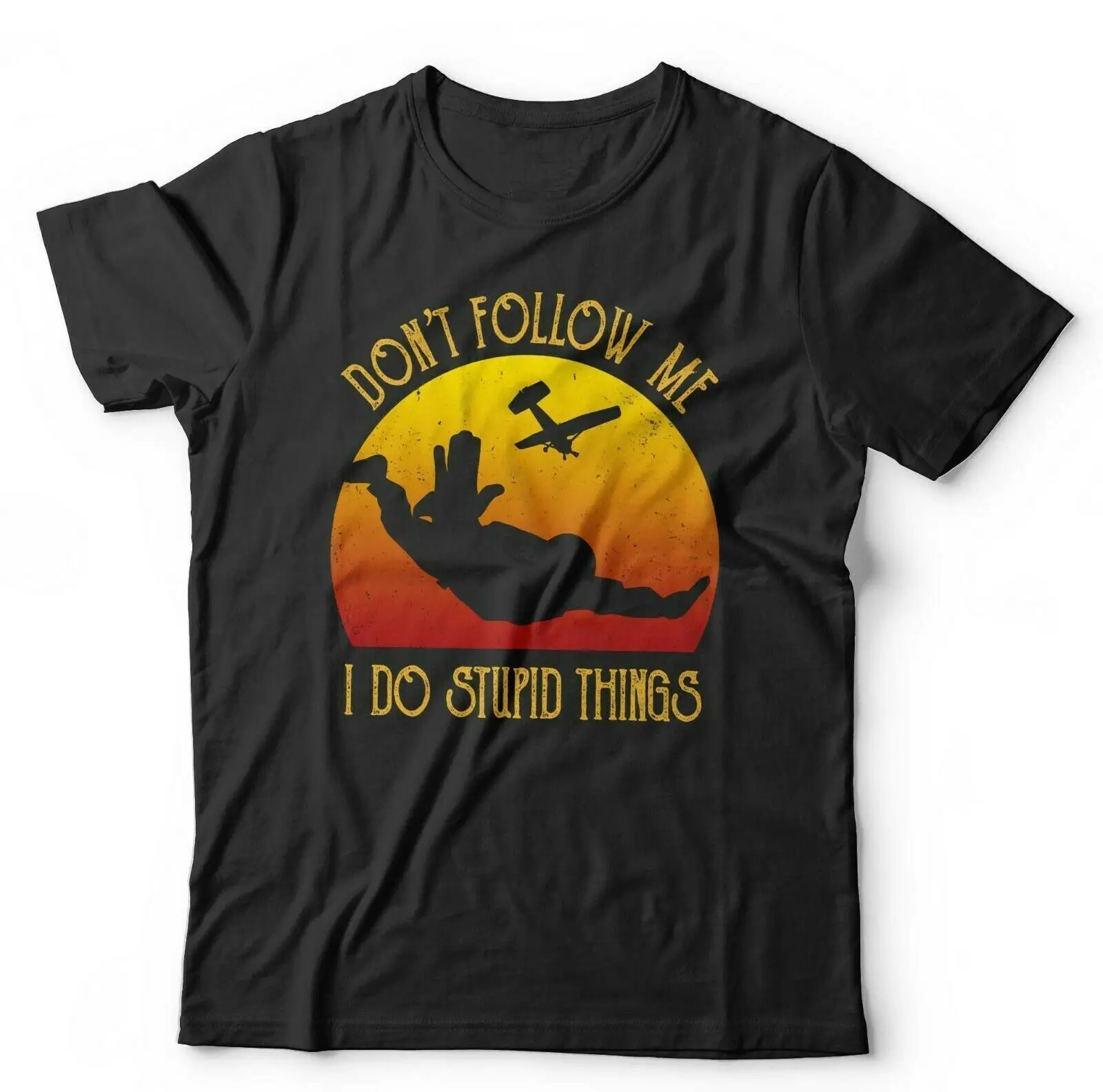 Skydive Don't Follow Me T Shirt Extreme Sport Parachuting Plane Funny