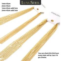 LUXUSTEEL 1pcs/10pc 1mm 2mm 45cm Stainless Steel Rolo Link Chains Necklaces For Pendants Women Men Cuban Jewelry DIY Twist Neck