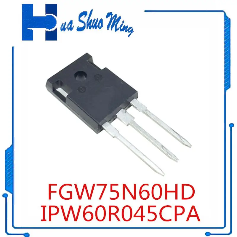 2Pcs/Lot   75G60HD FGW75N60HD 6R045A IPW60R045CPA TO-247