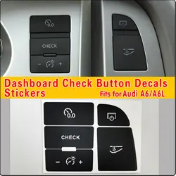 Suitable for Audi A6/A6L 05-11 central control glove box button repair sticker Dashboard Check