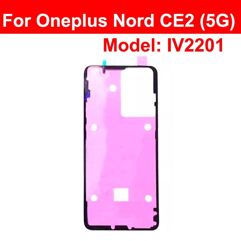 For Oneplus 1+ Nord 2 2T N10 N300 Nord CE2 5G Back Battery Cover Adhesive Sticker Rear Housing Battery Sticker Parts