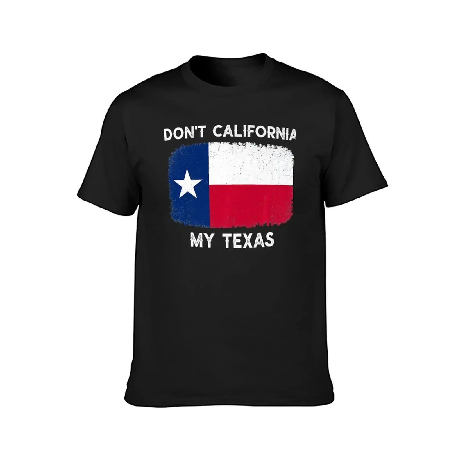 Don't California My Texas T-Shirt boys animal print graphic t shirts men t shirts