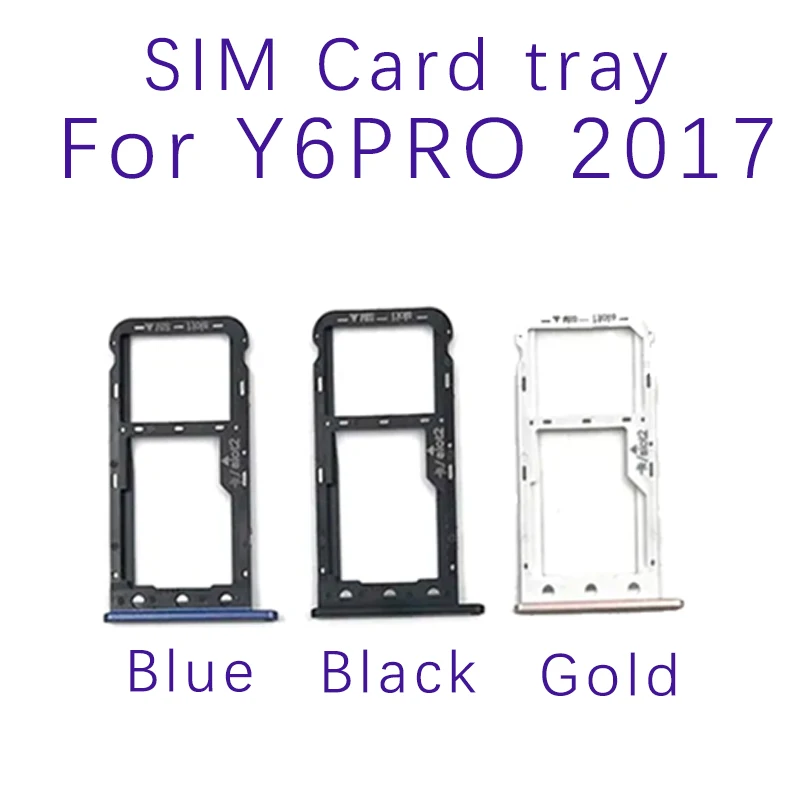 Sim Card Tray For Huawei P Smart 2019 Sim Card Slot SD Card Tray Holder Adapter For Huawei Y7 Y6 Pro 2017 SD Card Tray Holder