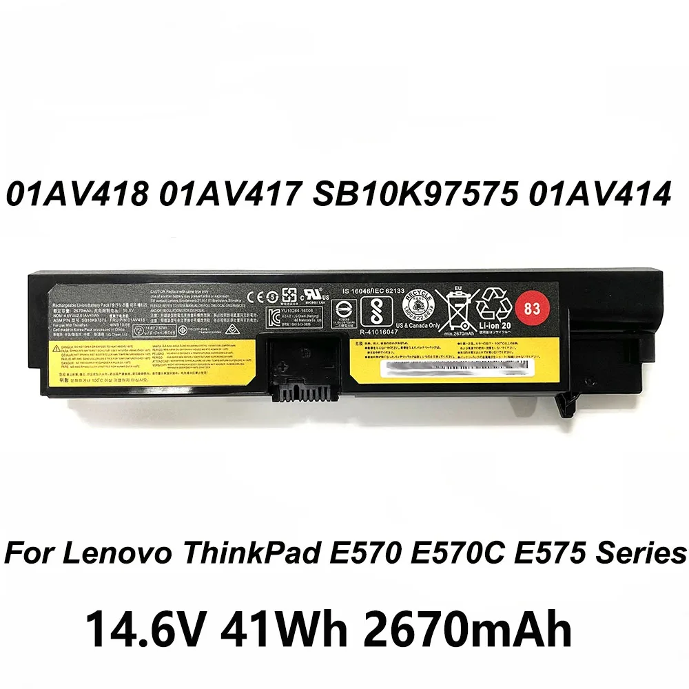 01AV418 01AV417 SB10K97575 01AV414 14.6V 41Wh 2670mAh Laptop Battery For Lenovo ThinkPad E570 E570C E575 Series 01AV415 01AV416