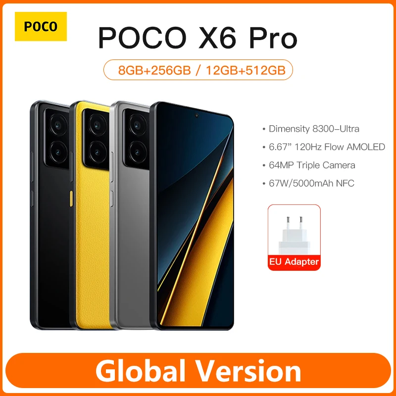 Global Version POCO X6 Pro 5G 256GB/512GB Dimensity 8300-Ultra 67W Charging 64MP Triple Camera 120Hz 5000mAh NFC