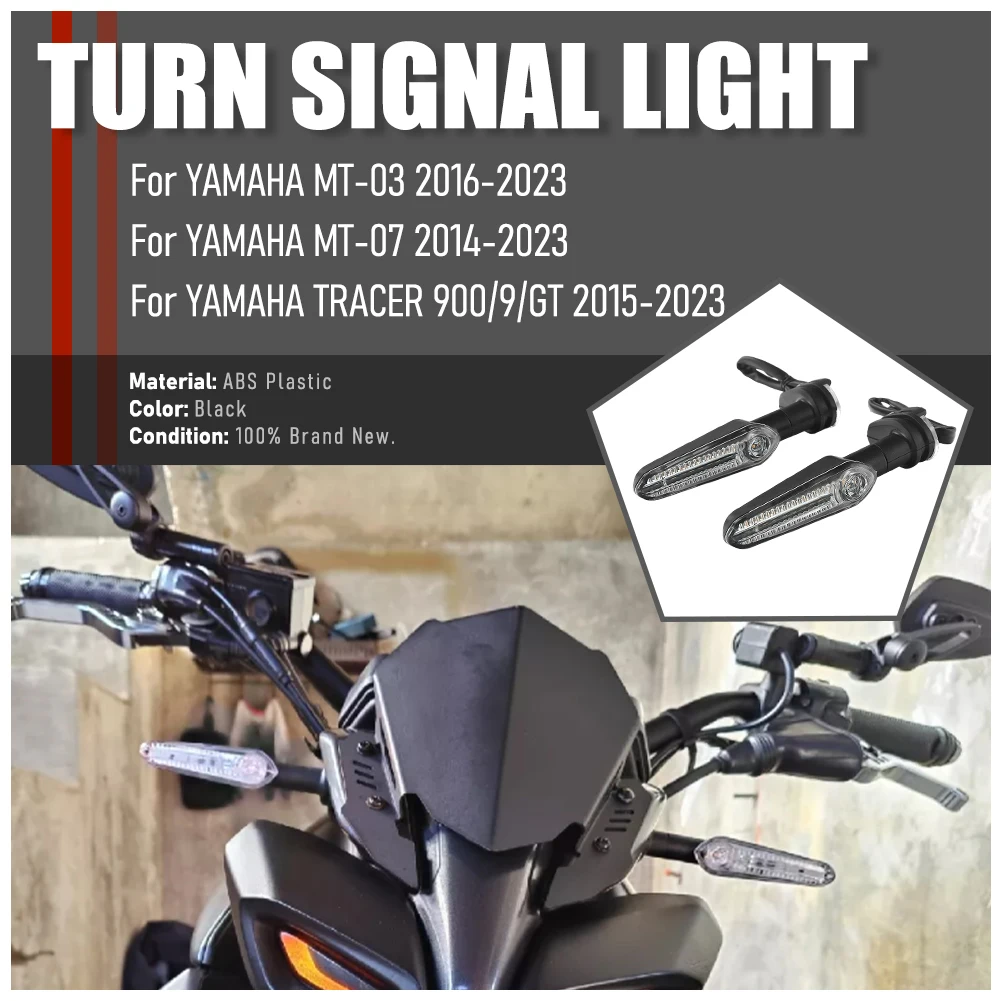 

LED Turn Signal Flowing Light Motorcycle Flashing Indicator Directional Flasher For YAMAHA MT07 MT09 Tracer 9 900 GT 7 700 GT