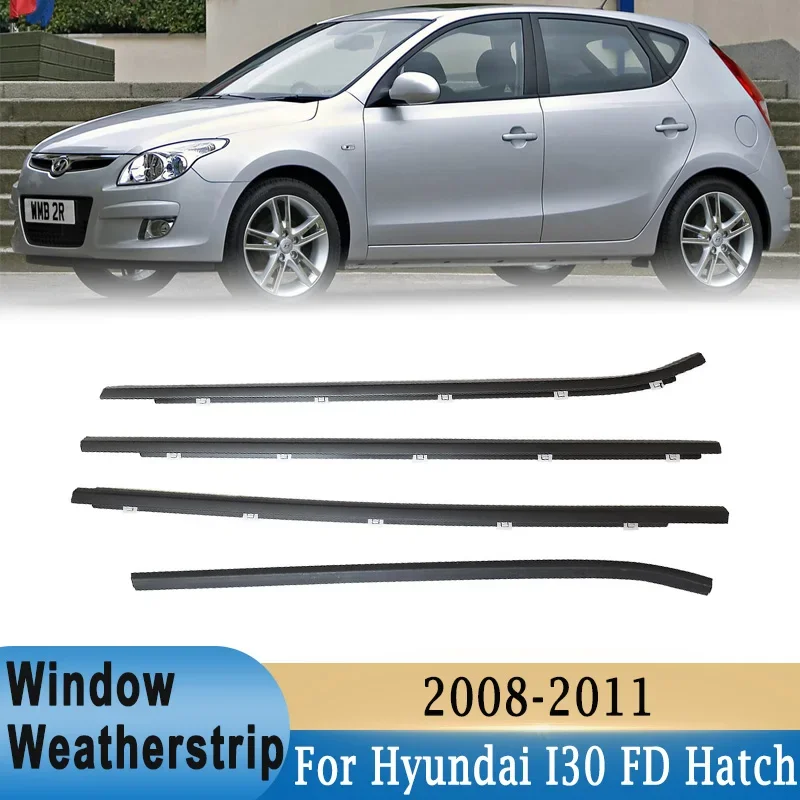 

4Pcs Window Windows Rubber Sealing Weatherstrip For I30 FD Hatch 2008-2011 822102L000 Side Door Outer Moulding Trim Sealing Belt