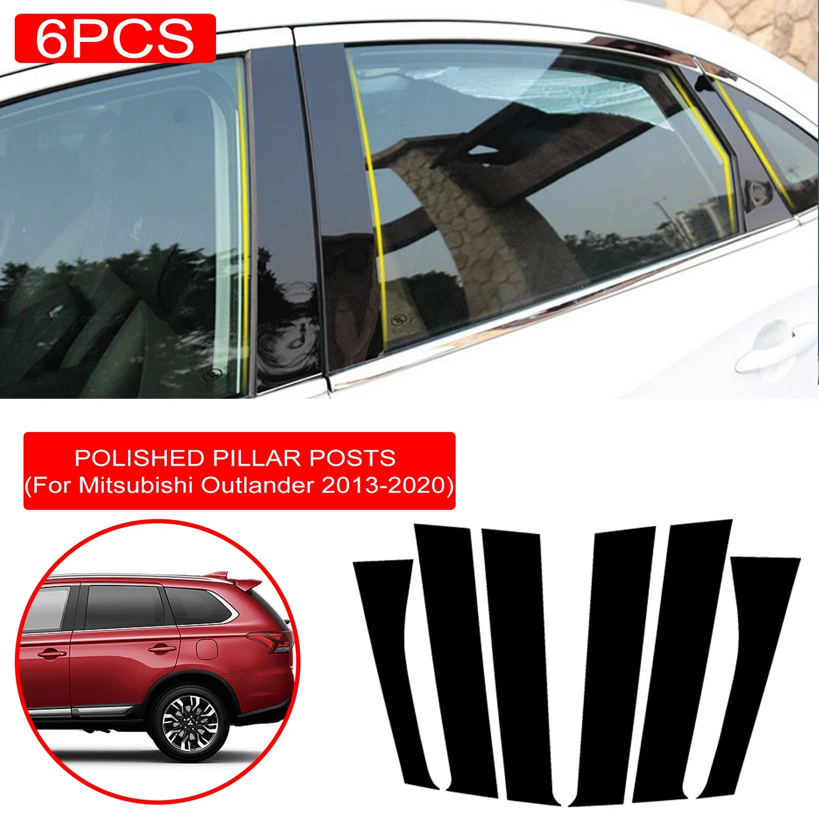 New Arrival 6PCS Polished Pillar Posts Fit For Mitsubishi Outlander 2013-2020 Window Trim Cover BC Column Accessories Sticker