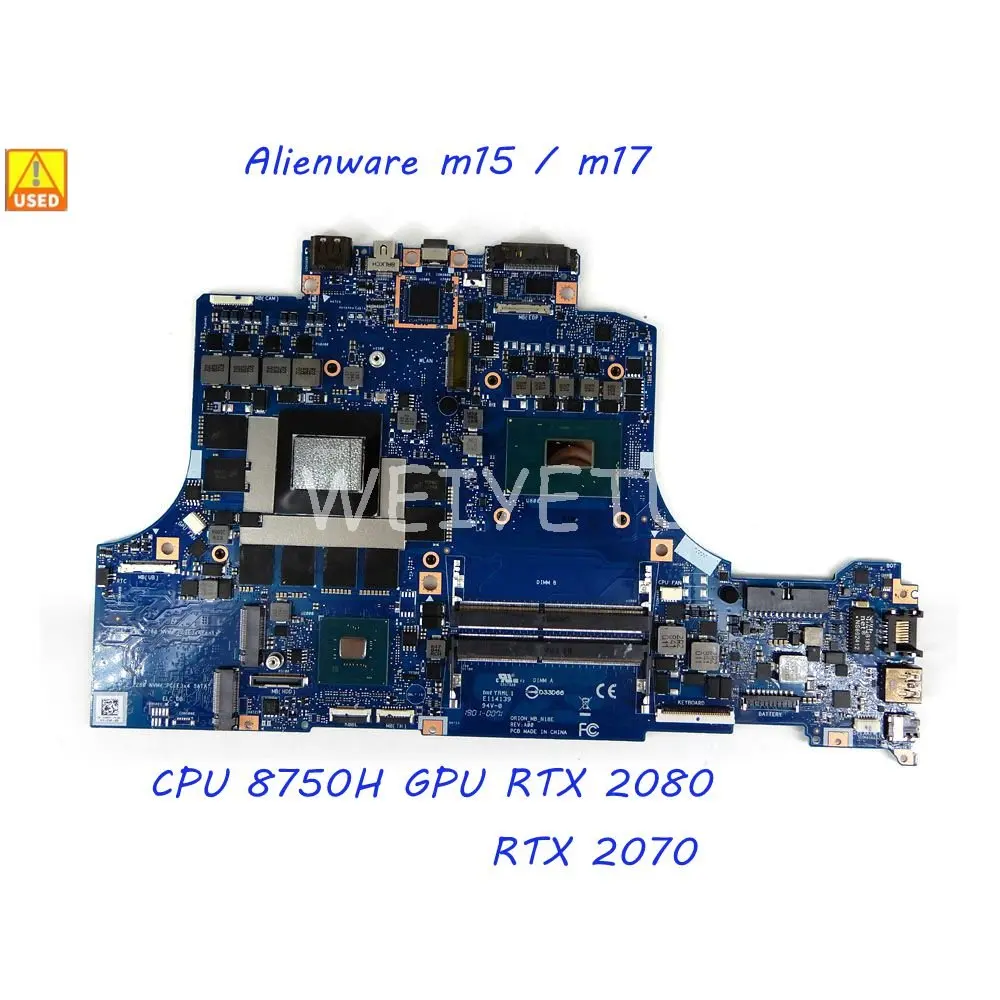 

Used ORION_MB_N18E Mainboard Alienware m15 / m17 Laptop Motherboard (System Mainboard) with i7-8750H CPU RTX 2080 GPU W9G04