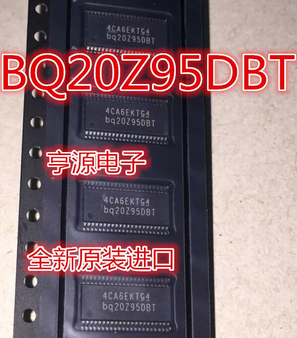 

10PCS New Original BQ20Z95 BQ20Z95DBT