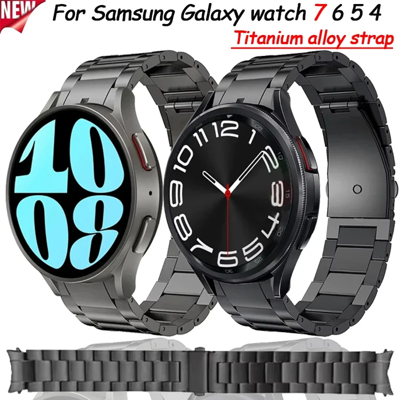 Titanium alloy strap For Samsung Galaxy watch 7 6 5 4 44mm 40mm Lightweigh business watchband Watch 6 4 Classic 47/43mm 46/42mm