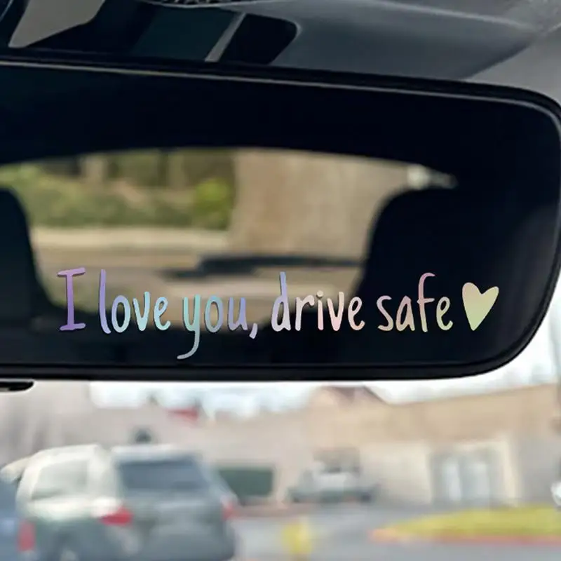 I Love You Drive Safe Decal I Love You Drive Safe Rear View Decal Waterproof Miniature Car Sticker Auto Decor For Girlfriend