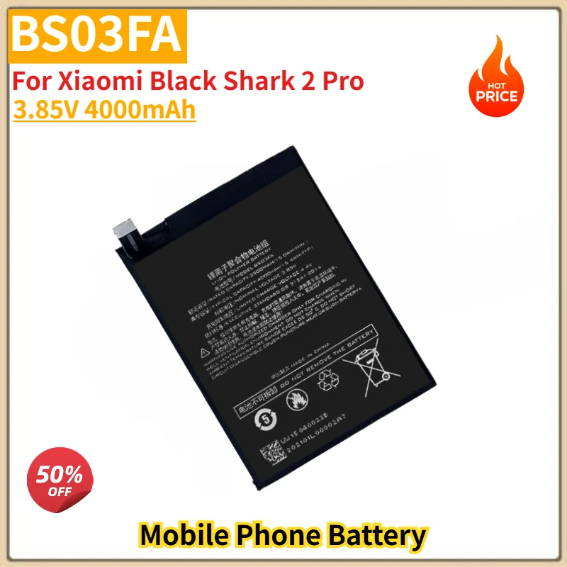 BS03FA High Quality Phone Battery 3.85V 4000mAh For Xiaomi Black Shark 2 Pro Brand New Replacement Battery