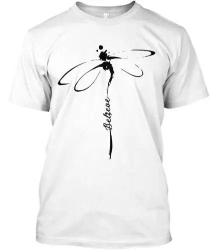 Dragonfly Belive Art - Believe T-Shirt Made in the USA Size S to 5XL