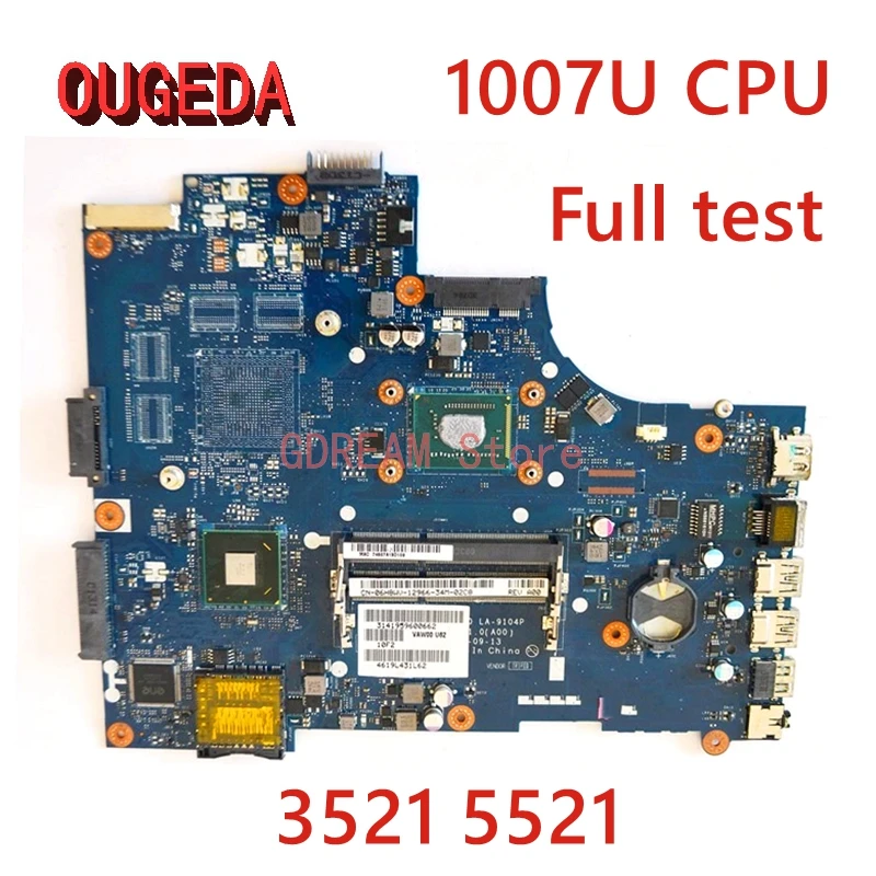 

OUGEDA CN-06H8WV 06H8WV 6H8WV LA-9104P For DELL Inspiron 3521 5521 Laptop Motherboard SR109 1007U DDR3 Mainboard Full Test