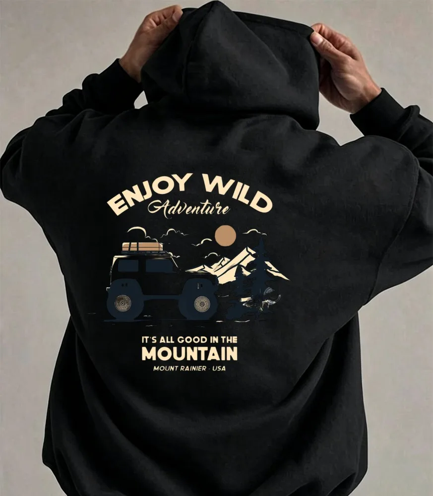Enjoy Wild Adventure Offroad Vehicle Mountain Sunset Mount Rainier US Hoodie Front Pullover Sweatshirt Wilderness Road Hooded