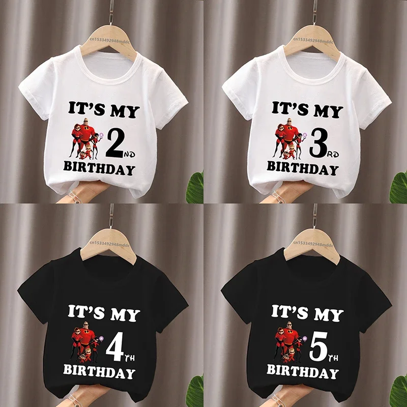 It's My 1 2 3 4 5 6 7 8 9 Years Birthday Boys Girls T shirt The Incredibles 2 Cartoon Kids Clothes Funny Baby Children T-Shirts