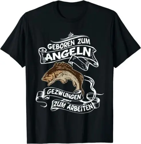 

Neu Geboren Zum Angeln Gezwungen Zum Arbeiten Männer Angler Männer Tee T-Shirt