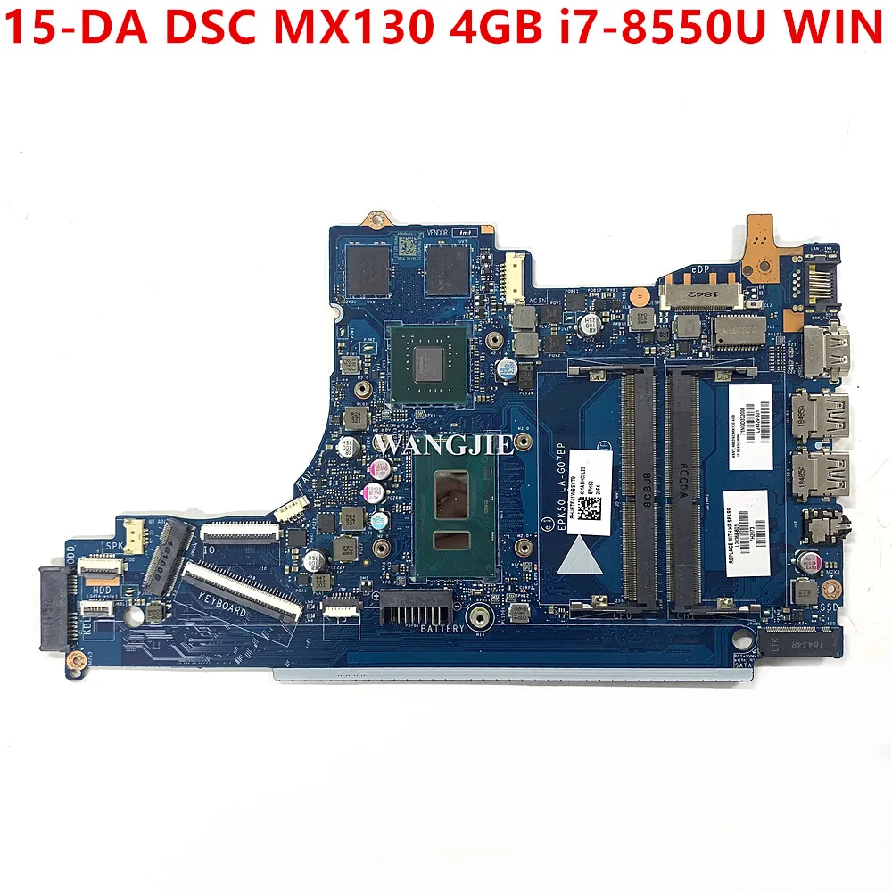 EPK50 LA-G07BP For HP 15-da0013la 15-DA Laptop Motherboard L20368-001 L20368-601 DSC MX130 4GB i7-8550U WIN 100% Working