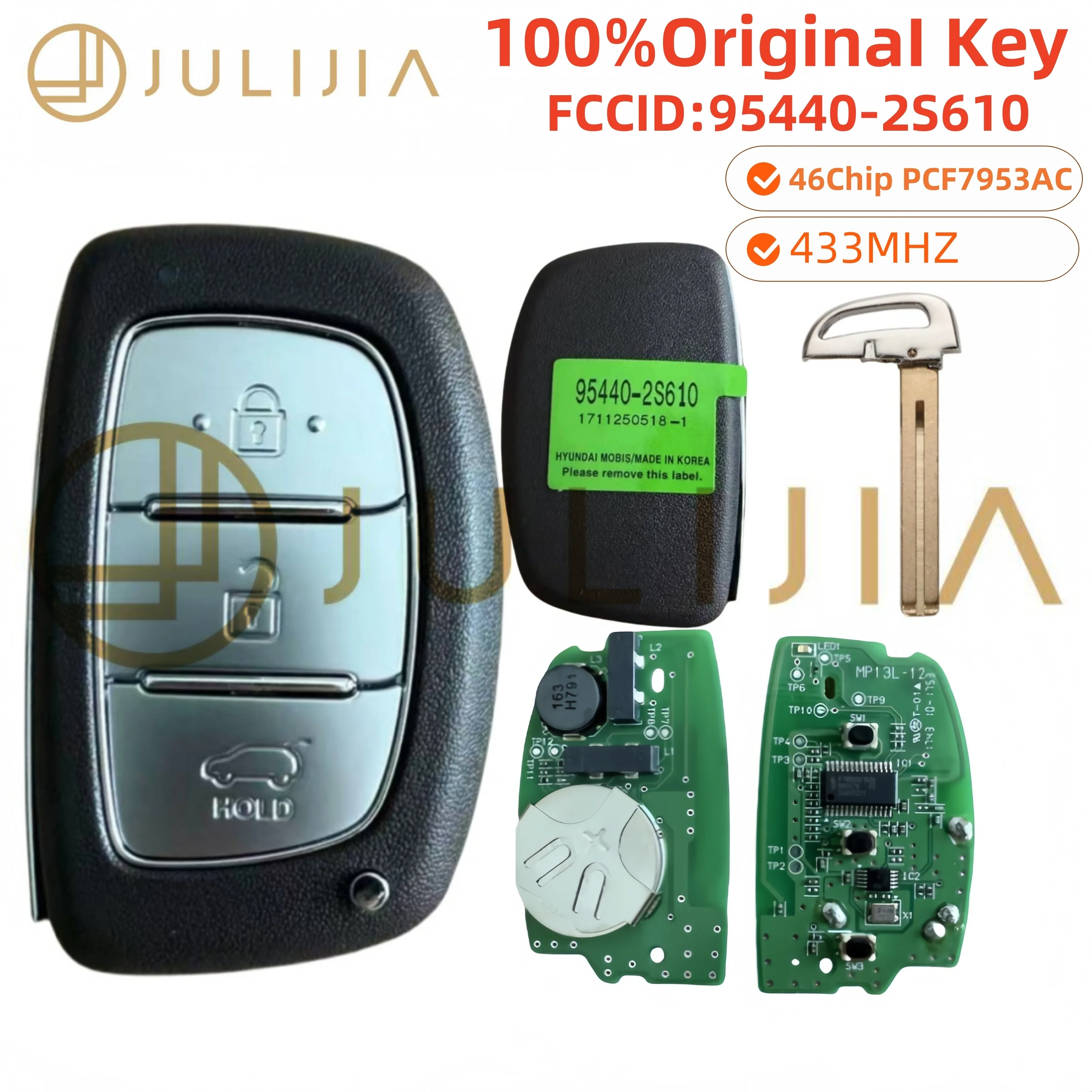 

Оригинальный и послепродажный JULIJIA для Hyundai Tucson IX35, смарт-ключ 2013-2015, 3 кнопки, 433 МГц, номер детали 95440-2S610