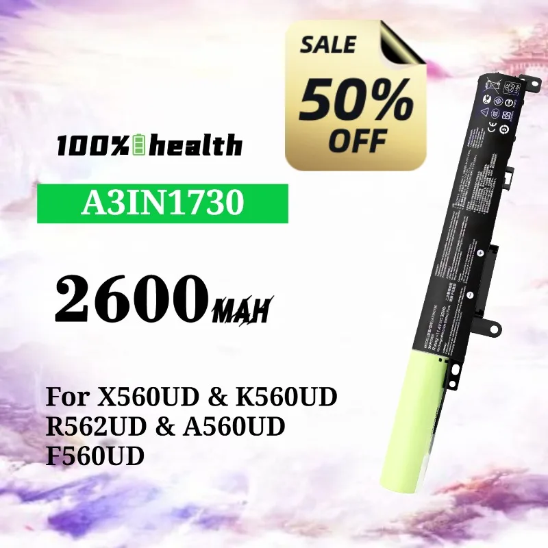 

A31N1730 2600mAh Laptop Battery for ASUS X560UD/K560UD/R562UD/A560UD/F560UD Lithium Rechargeable Battery