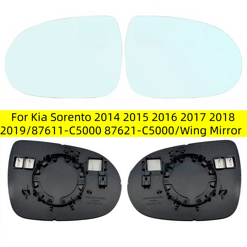 

For Kia Sorento 2014 2015 2016 2017 2018 2019/87611-C5000 87621-C5000/Wing Mirror Lens/Car accessories Car Rearview Mirror Glass