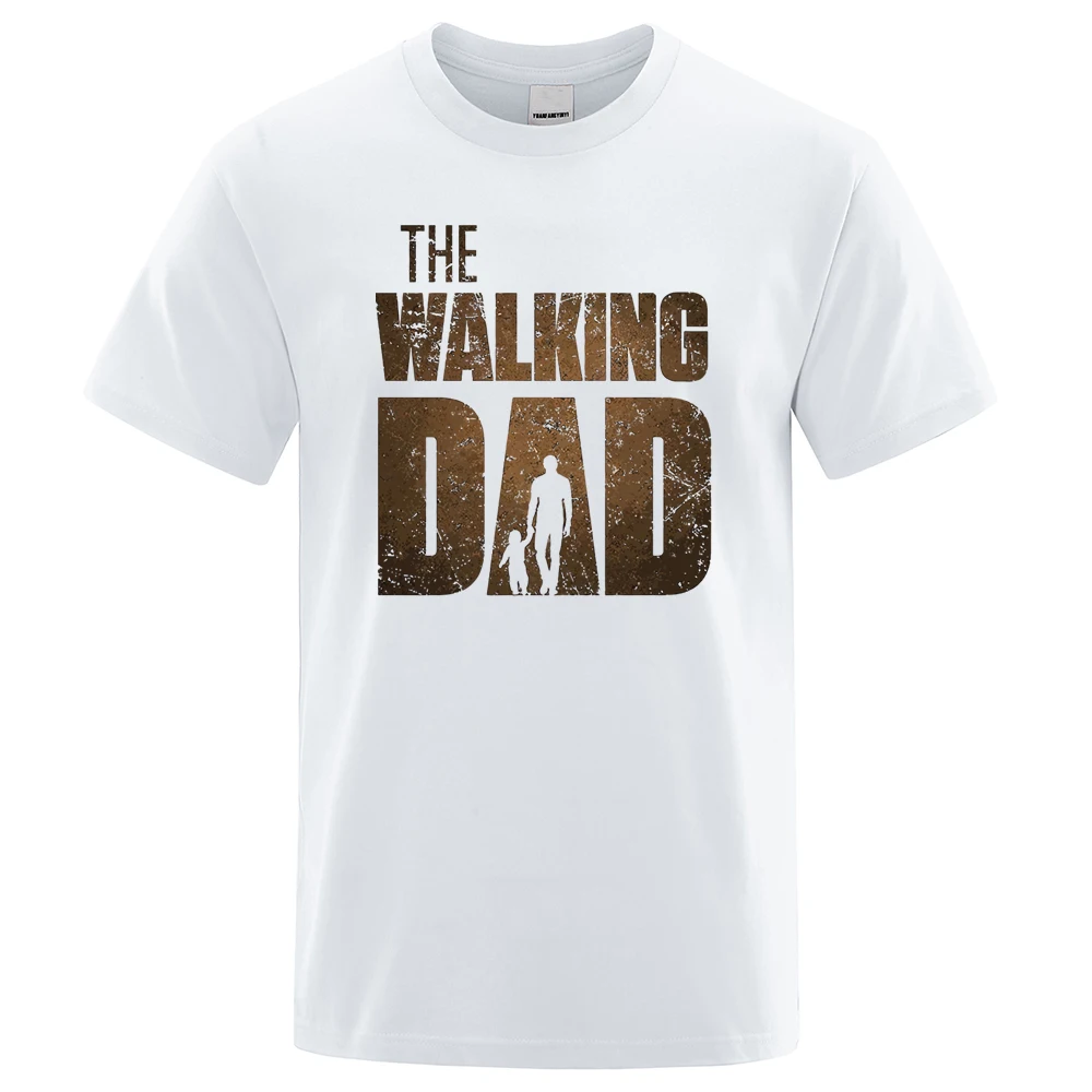 The Walking Dad Funny Street Printed T-Shirts Men Fashion Summer Tshirt Loose Oversized Cotton Short Sleeves Simple Hip Hop Tees