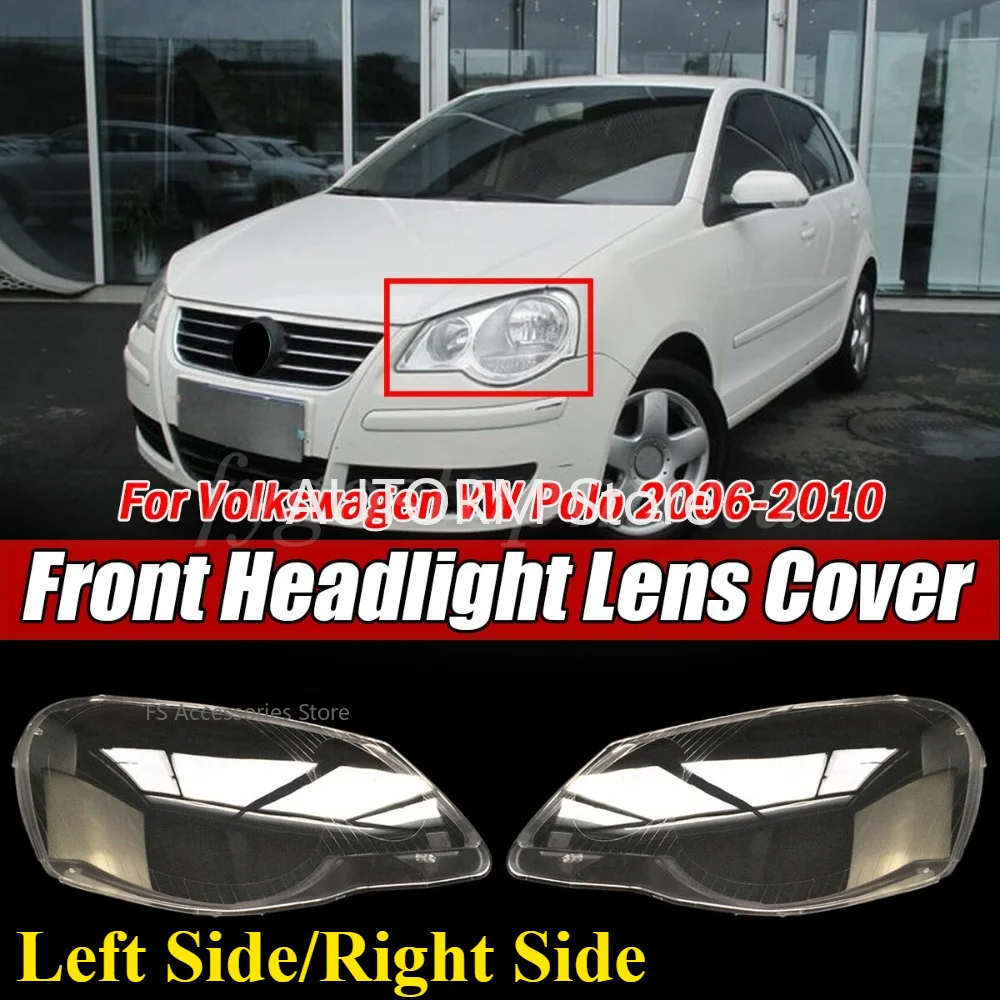Cubierta de faro delantero izquierdo/derecho, carcasa transparente para faro, lente para VW Polo 9N MK4 2006 2007 2008 2009 2010