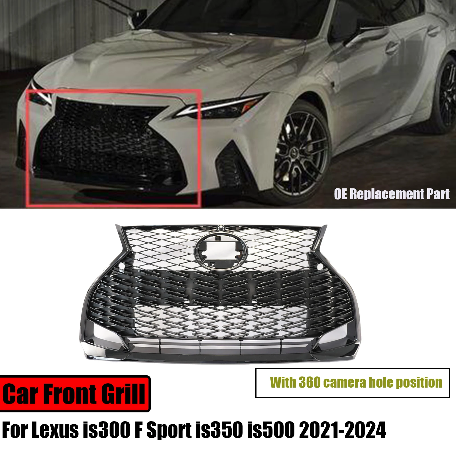 

Car Front Grill Cover For Lexus is300 F Sport is350 is500 2021-2024 Car Accessories Body Grille With 360 Camera Hole Position