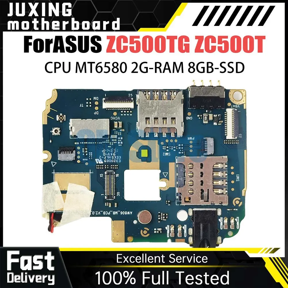 motherboard for Asus ZC500TG ZC500T Mainboard MT6580 CPU 2GB RAM 8G SSD Logic Board Circuits Accessory Bundles