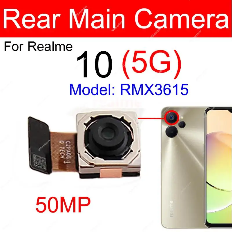 Front Rear Camera Flex For Realme 10 4G 10 5G RMX3630 RMX3615 Mian Back Front Selfie Camera Module Flex Cable Parts