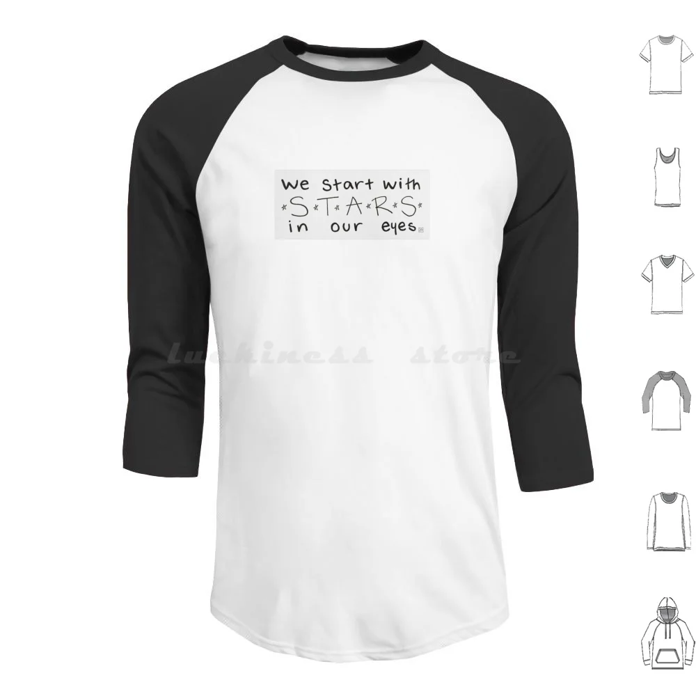 We Start With Stars In Our Eyes Hoodies Long Sleeve Dear Evan Hansen Waving Through A Window Deh Ben Platt Evan Hansen