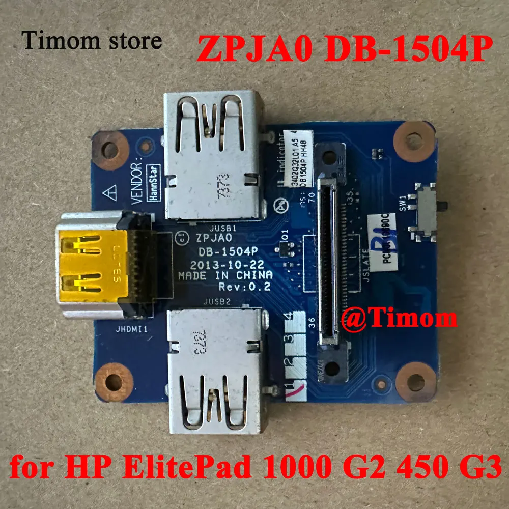 ZPJA0 DB-1504P for HP ElitePad 1000 G2 450 G3 TXE BD Built-in USB Interface Board Original New Laptop Switch Board 753977-001