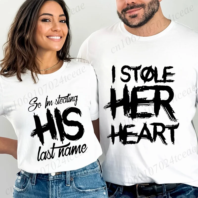 Funny Couple Matching T-shirt for Men Women, I Stole Her Hear/so I'm Stealing His Last Name Shirts Valentine's Day Lover Tees