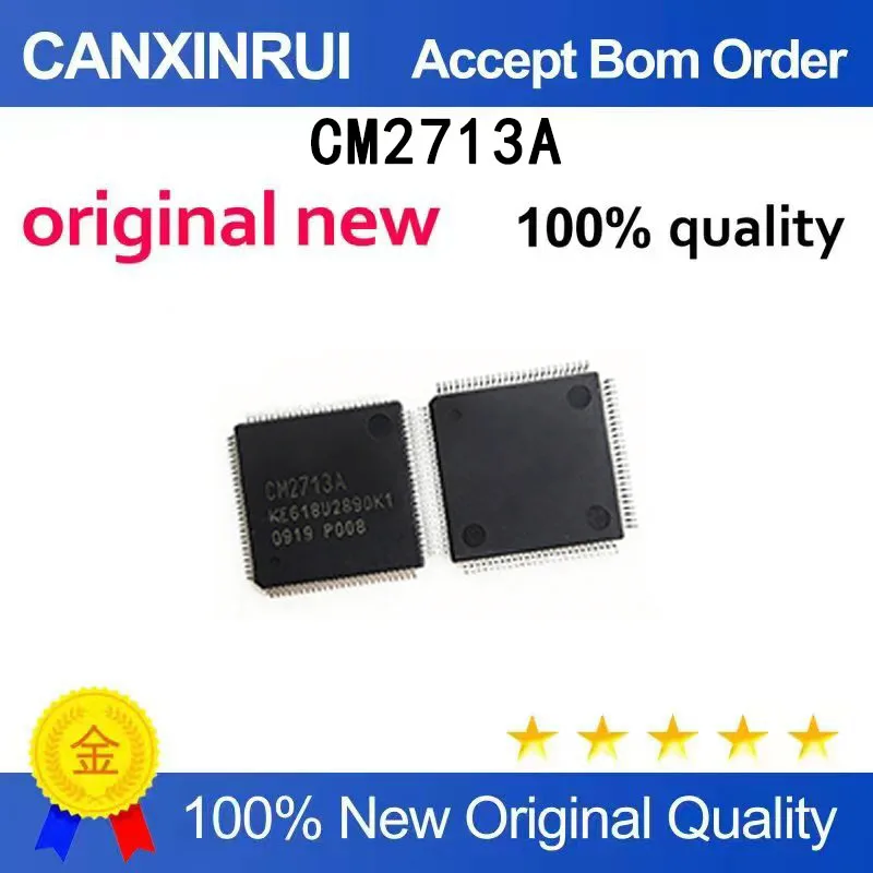 (5-100 PCS) original CM2713A K1 version K2 version QFP