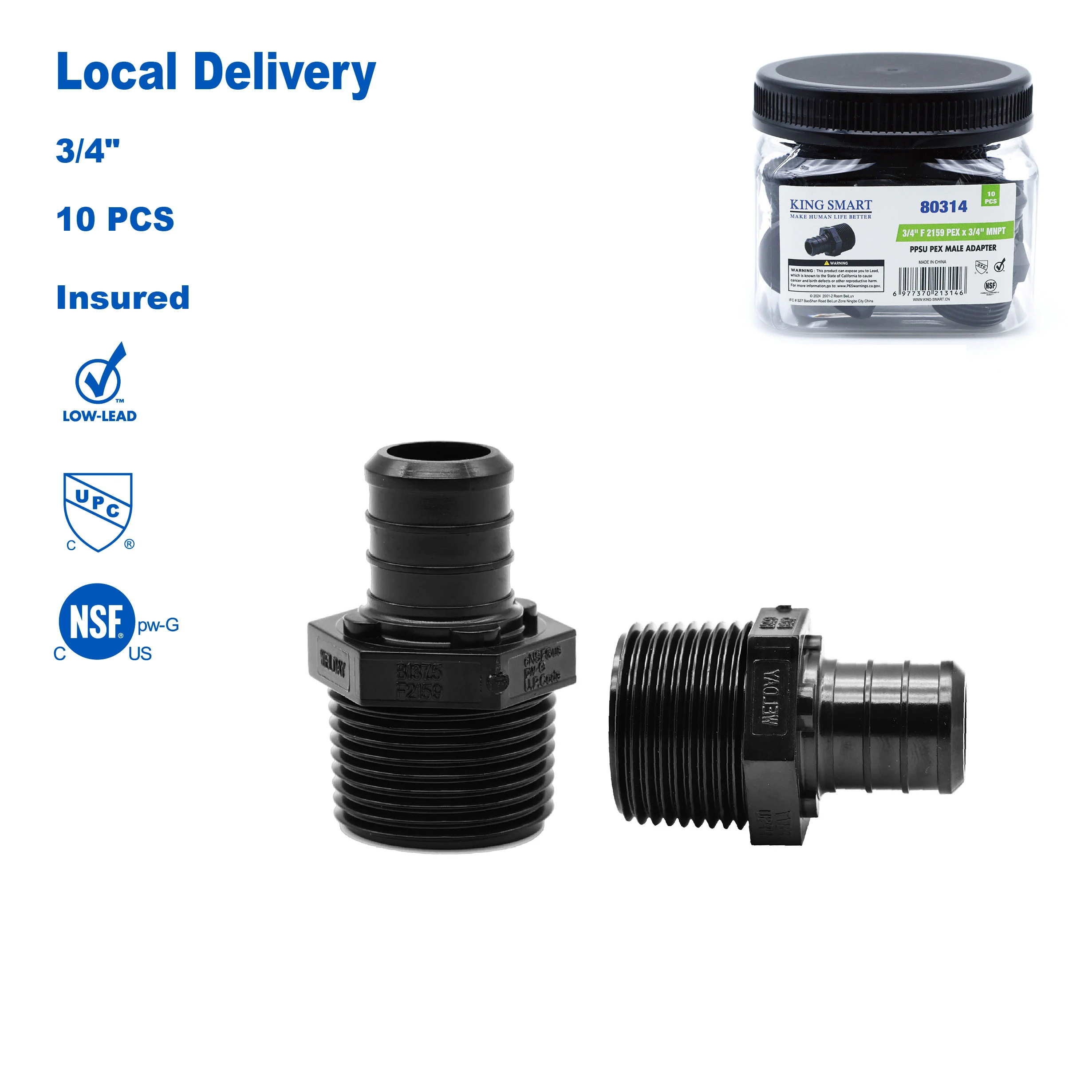 

KING SMART F2159 PEX (Crimp) 3/4" * 3/4" MNPT PEX Male Adapter; 10Pcs/Case; PPSU; 80314