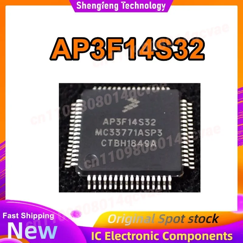 

Микросхема AP3F14S32 MC33771ASP3 QFP-64, 100% новая, оригинальная, в наличии
