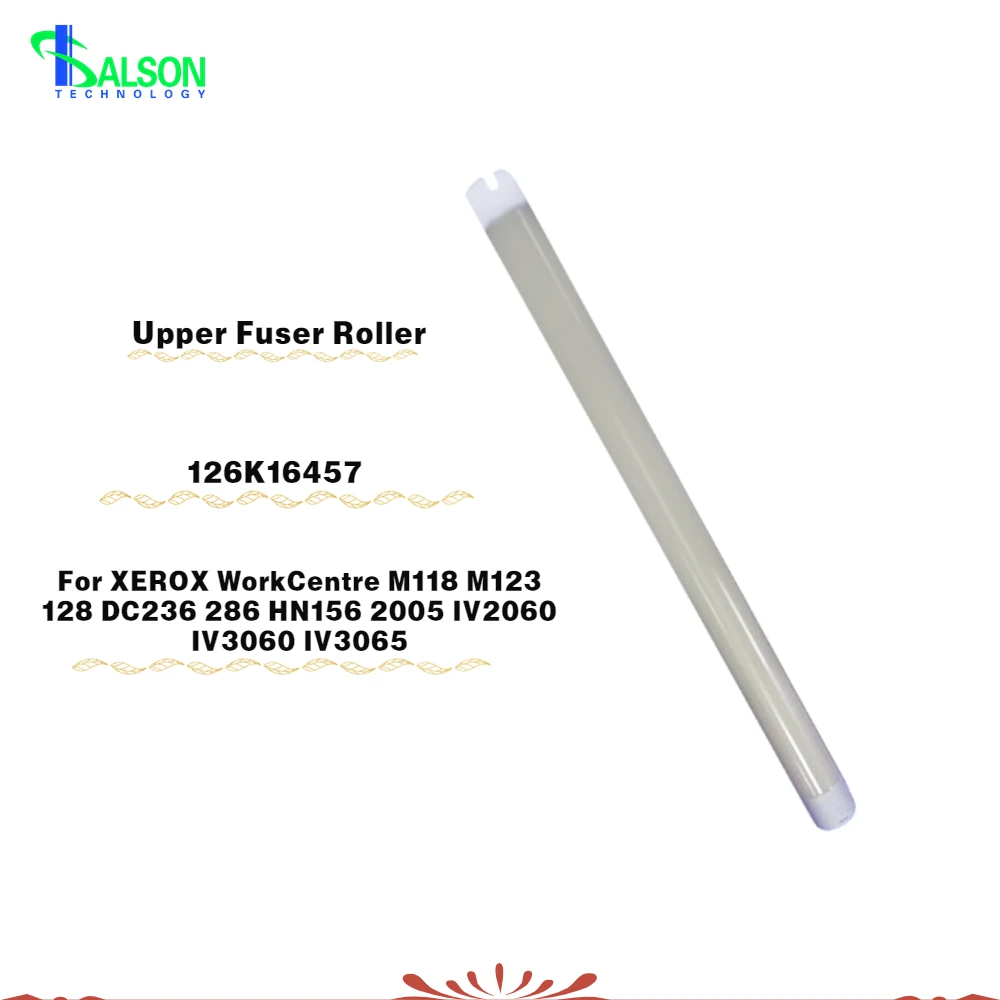 High Quality Original 126K16457 Upper Fuser Roller Apply to XEROX WorkCentre M118 M123 128 DC236 286 HN156 2005 Printer Parts