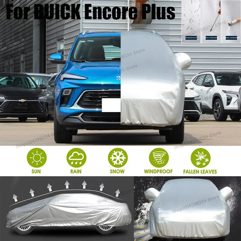 

For BUICK Encore Plus Auto Anti snow Anti dust Sunscreen Anti-uv Anti peeling paint And Anti Rainwater 210t car cover Car cover