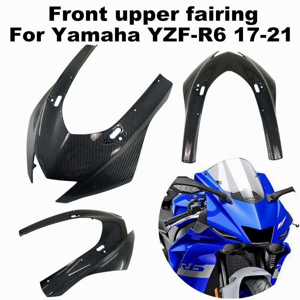 Suitable for Yamaha YZFR6 YZF-R6 2017-2021 2018 2019 2020 motorcycle front upper panel cover headlamp upper nose cover