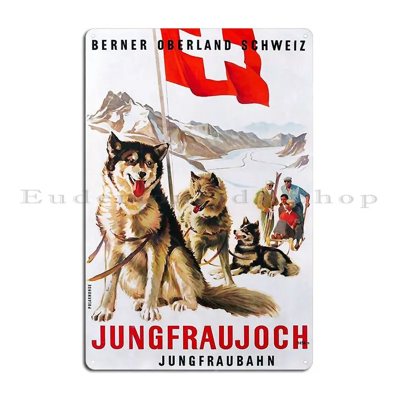 Switzerland 1912 Today Bernese Oberland Jungfrau Railway Winter Journey Metal Sign Cinema Decoration Character Tin Sign Poster