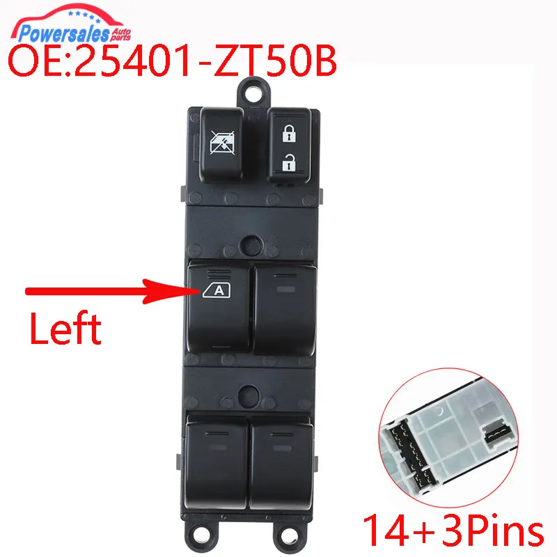 Front Left Power Window Master Control Switch For Nissan Pathfinder 2005-2008 Nissan Sentra 2011 2012 25401-ZT50B 25401ZT50B