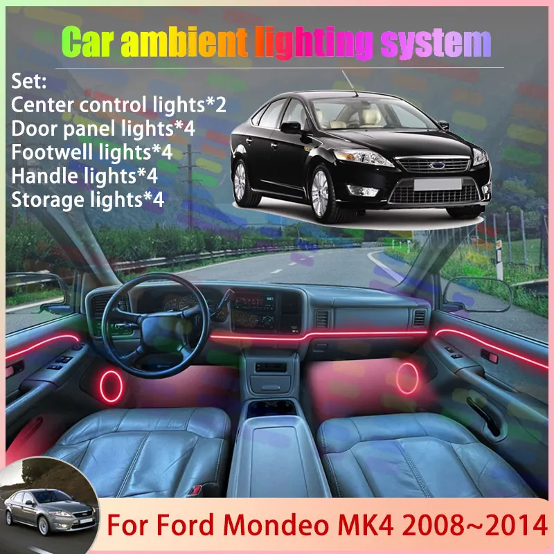 

For Ford Mondeo MK3 MK4 2008~2014 2009 2010 2011 2/18 in 1 Car Atmosphere Light Lamp RGB Shade Ensemble Streamer Atmosphere Set