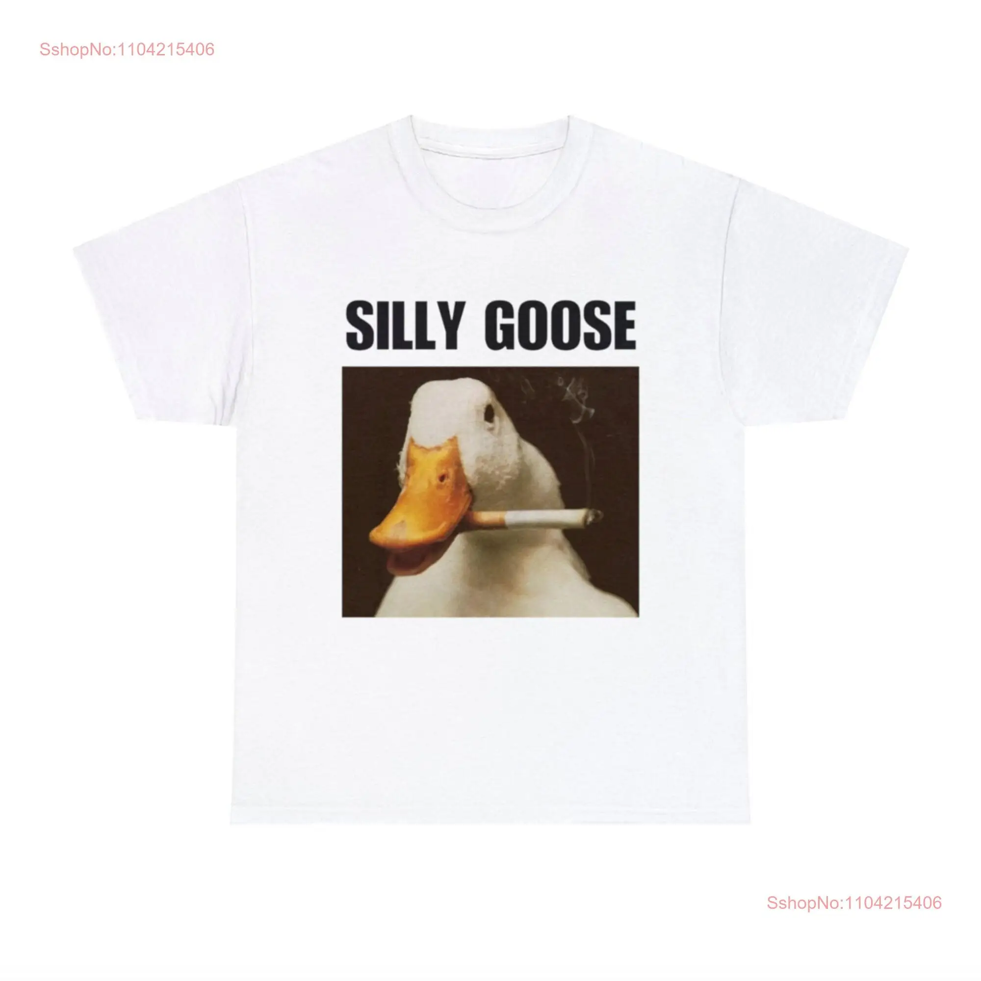 Silly Goose T Shirt Funny Meme Oddly Specific Dank Crap Design long or short sleeves