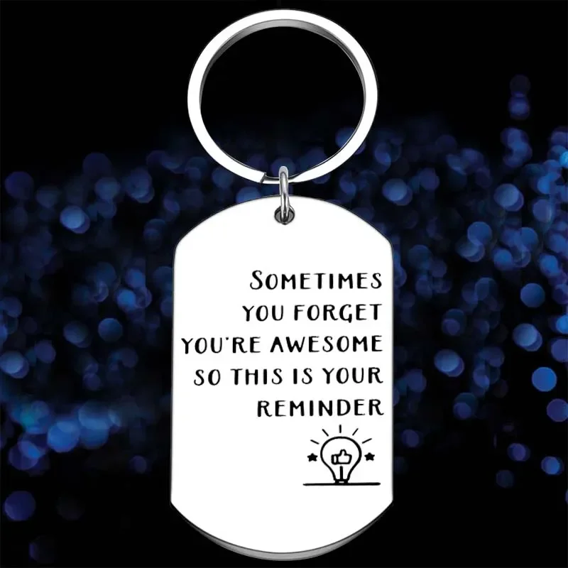 

New Inspirational Friend Keychain Pendant Sometimes You Forget You’re Awesome Key Chains Bff Friendship Gift