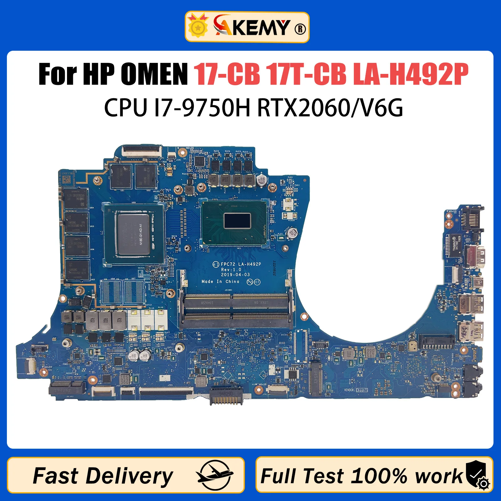 AKEMY FPC72 LA-H492P For HP OMEN 17T-CB 17-CB Series Laptop Motherboard With i7-9750H CPU RTX2060 V6G GPU Fully Tested