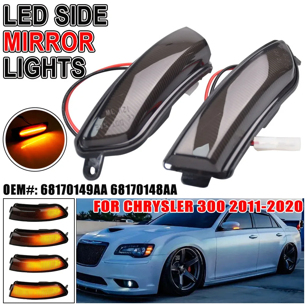 Dynamic Amber LED Front Side View Mirror Turn Signal Lights For 2011 2012 2013 2014 2015 2016 2017 2018 2019 2020 Chrysler 300